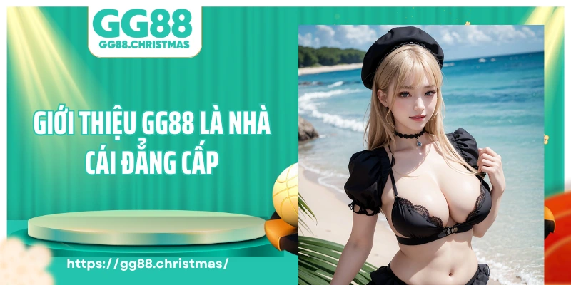 Giới thiệu GG88 là nhà cái đẳng cấp